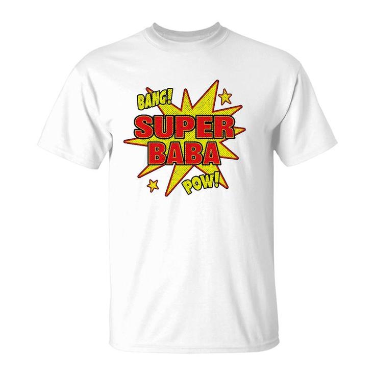 Super Baba Super Power Grandfather Dad Gift T-Shirt