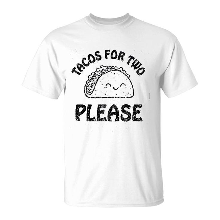 Tacos For Two Please Cute T-Shirt