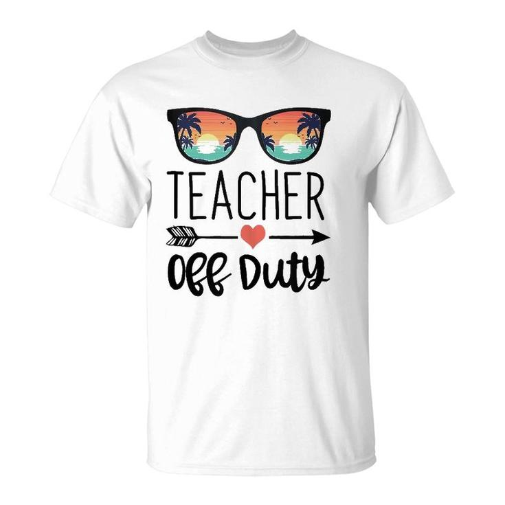 Teacher Design Sunglass Teacher Off Duty  T-Shirt