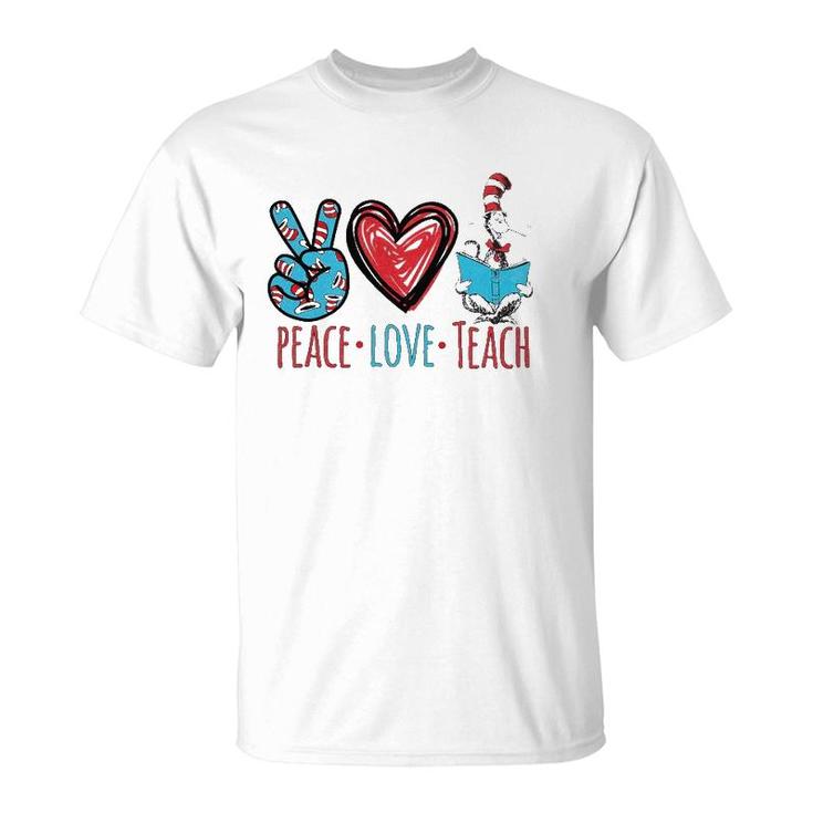 Teacher Life Peace Love Teach Gift For Teacher Cat In Hat T-Shirt