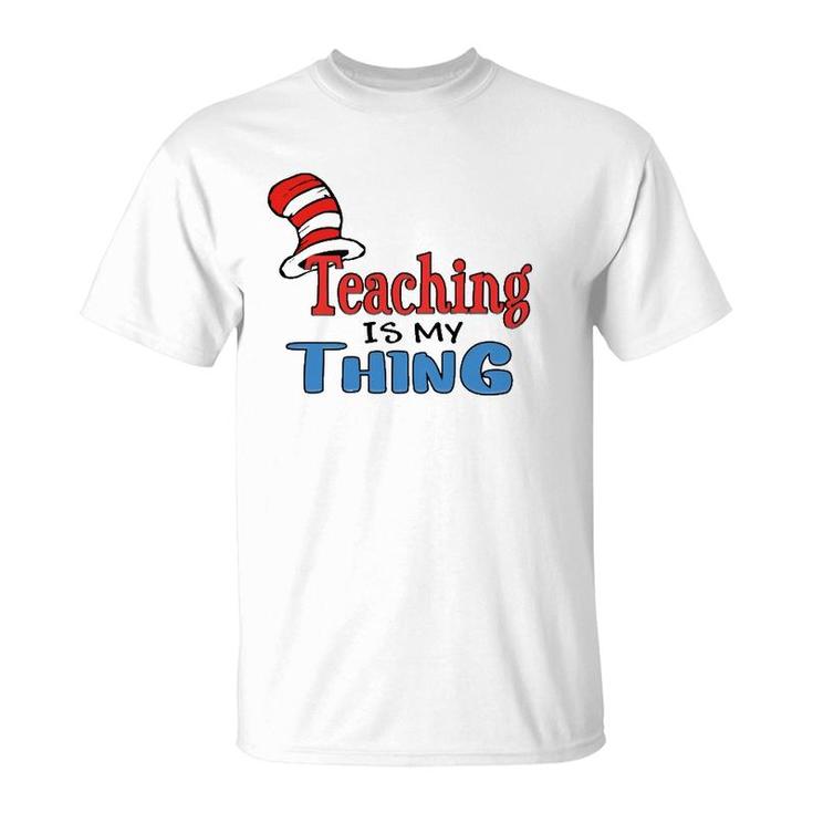 Teaching Is My Things Dr Teacher Red And White Stripe Hat T-Shirt