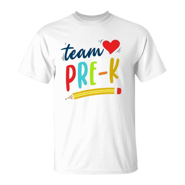 Team Pre-K Preschool Teacher Student First Day Of Pre-School T-Shirt