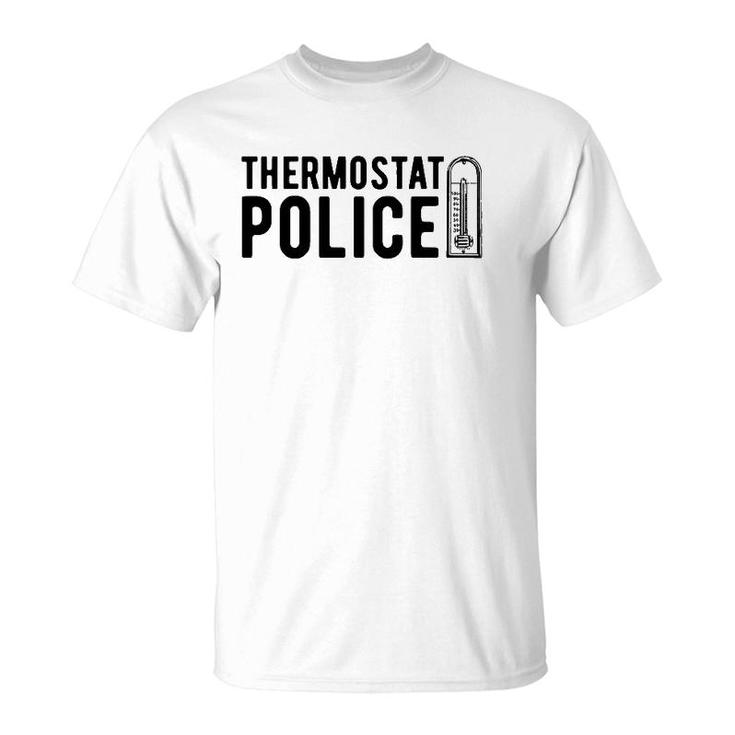 Thermostat Police , Temperature Cop Tee Apparel T-Shirt