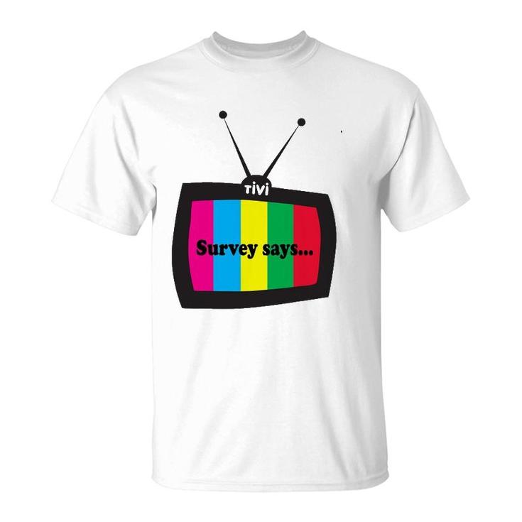 Tivi-Says By Witadesign1 Ver2 T-Shirt
