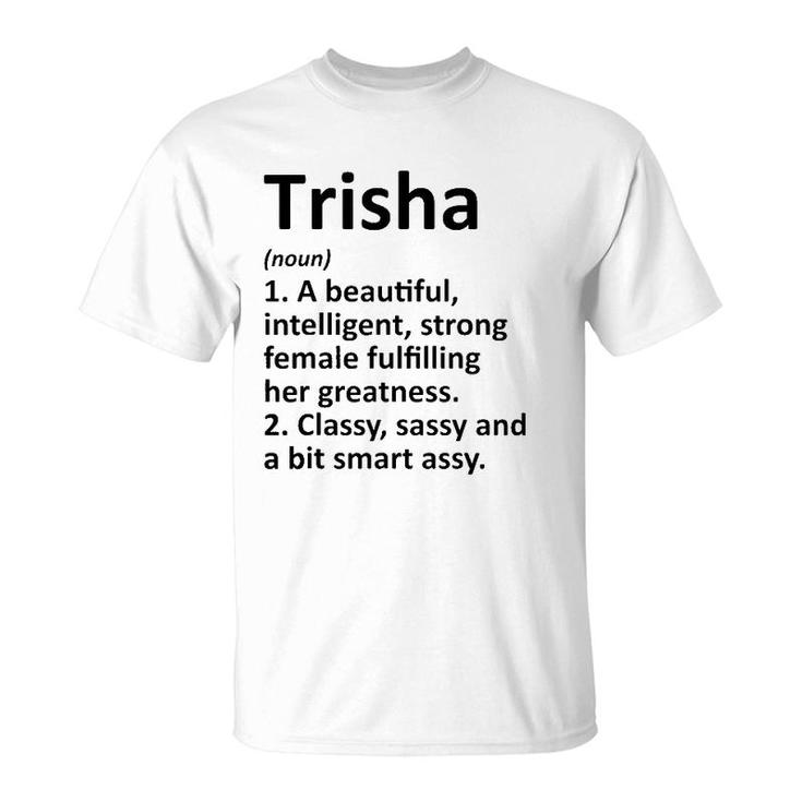 Trisha Definition Personalized Name Funny Christmas Gift T-Shirt