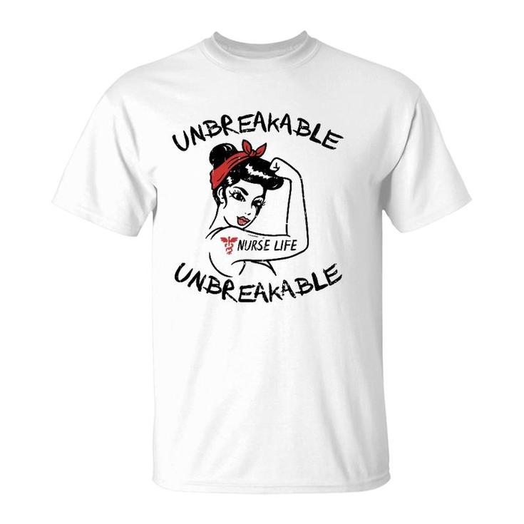 Unbreakable Nurse Life Er Rn L&D Icu Nursing Women Gift T-Shirt