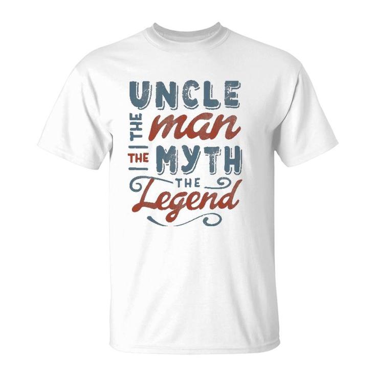 Uncle The Man Myth Legend Father's Day Gift Men's T-Shirt