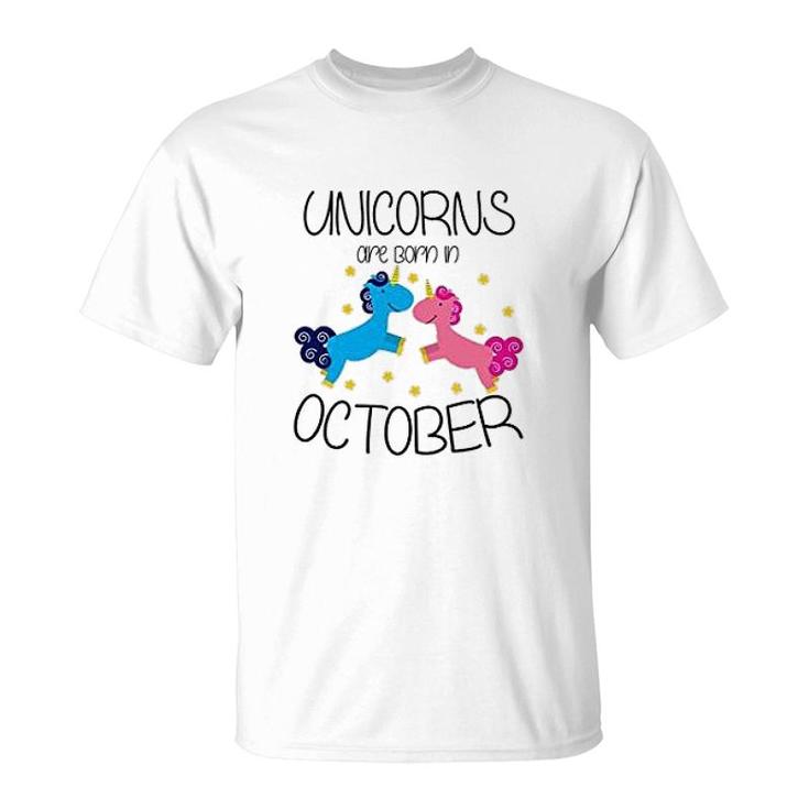 Unicorn Are Born In October T-Shirt