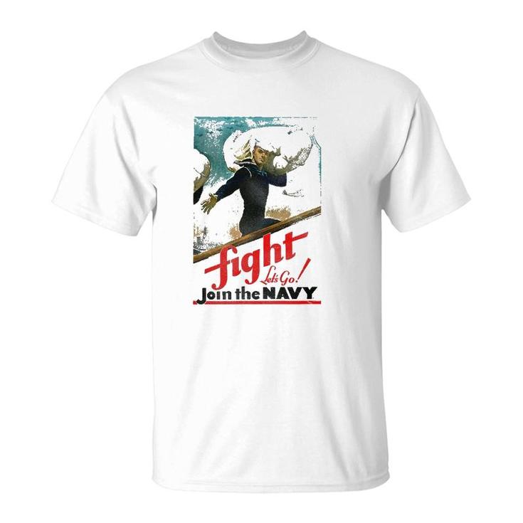US Navy Fight Let's Go T-Shirt