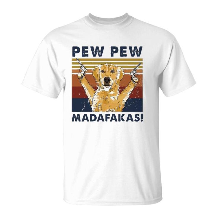 Vintage Golden Retriever Dog Pew Pew Madafakas Dogs Lovers T-Shirt