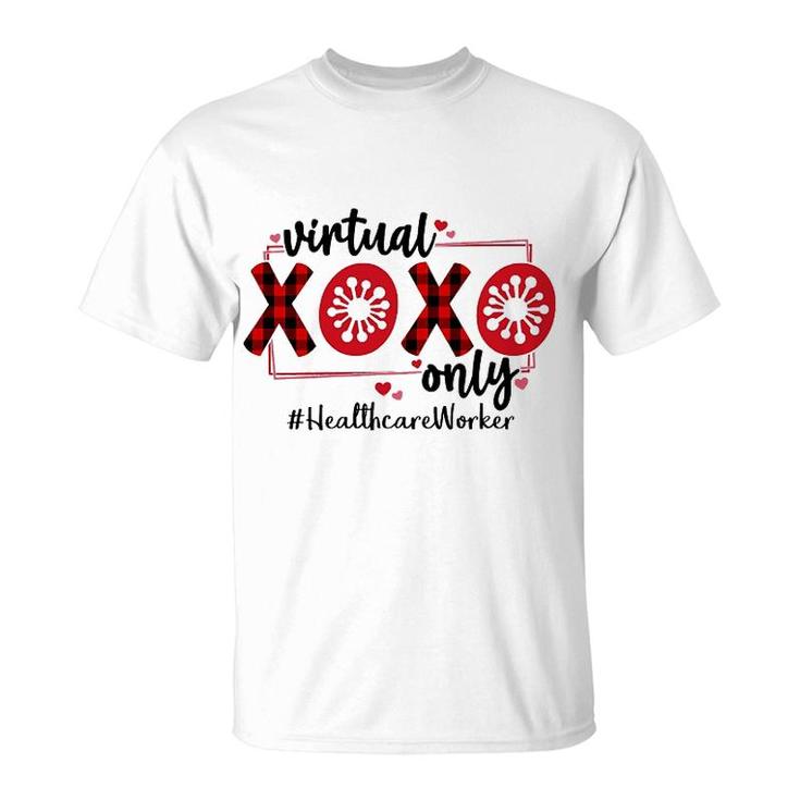 Virtual Xoxo Only Healthcare Worker T-Shirt
