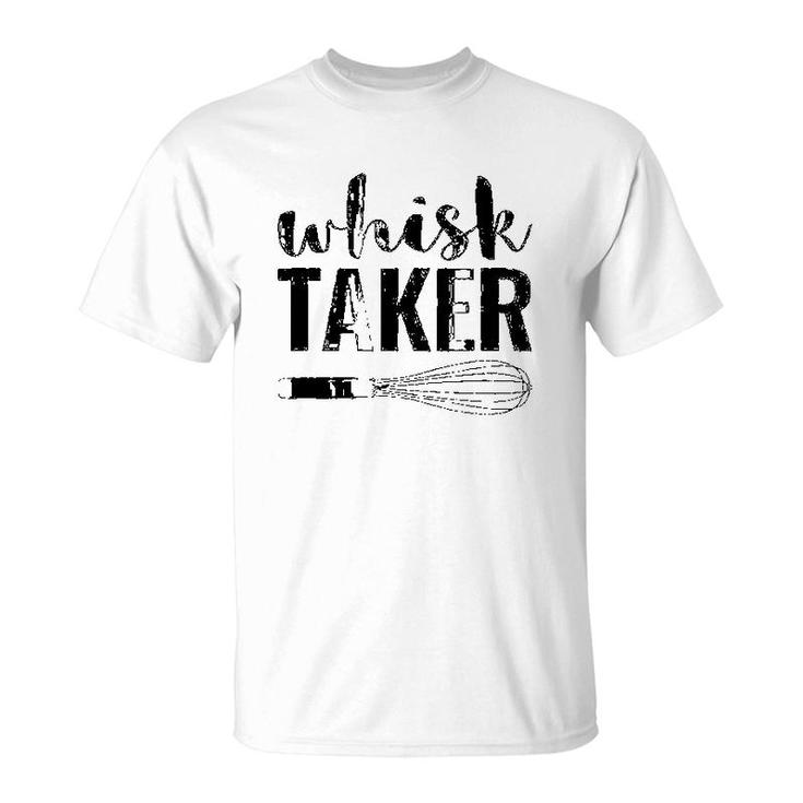 Whisk Taker T-Shirt