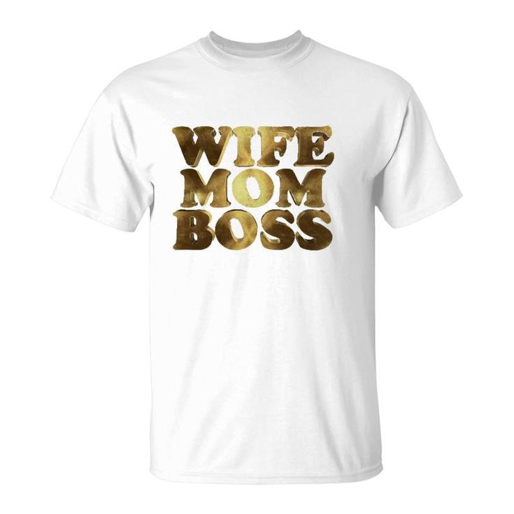 Wife Mom Boss Version T-Shirt