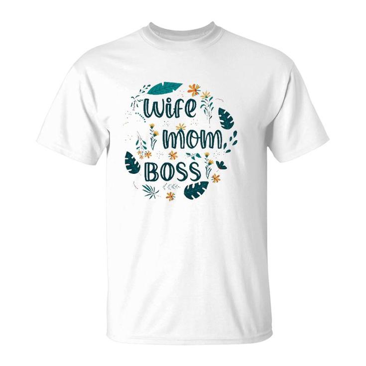 Wife Mom Boss  Version T-Shirt