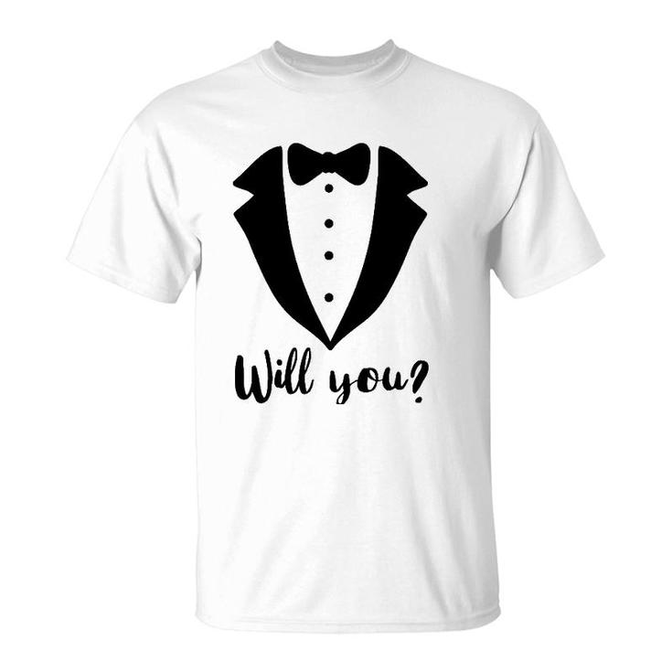 Will You Marry Me Sign Funny Gay Marriage Proposal Man Gift T-Shirt