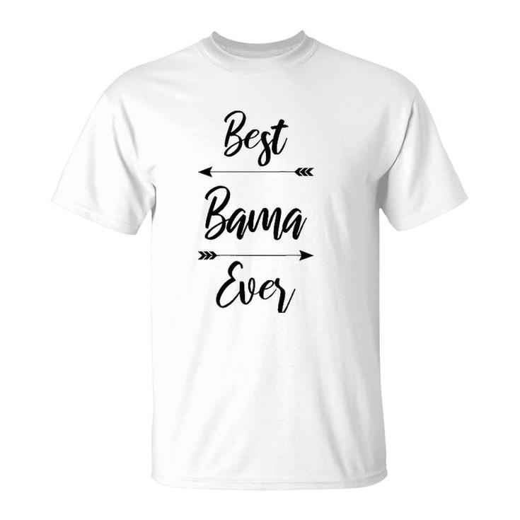 Womens Best Bama Ever Gift  T-Shirt