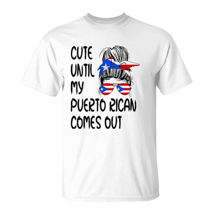 Womens Funny Cute Until My Puerto Rican Comes Out  T-Shirt