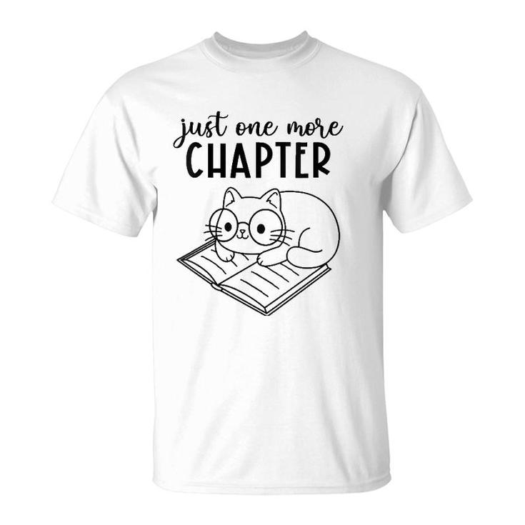 Womens Funny Reading Quote For Book Lovers Just One More Chapter V-Neck T-Shirt