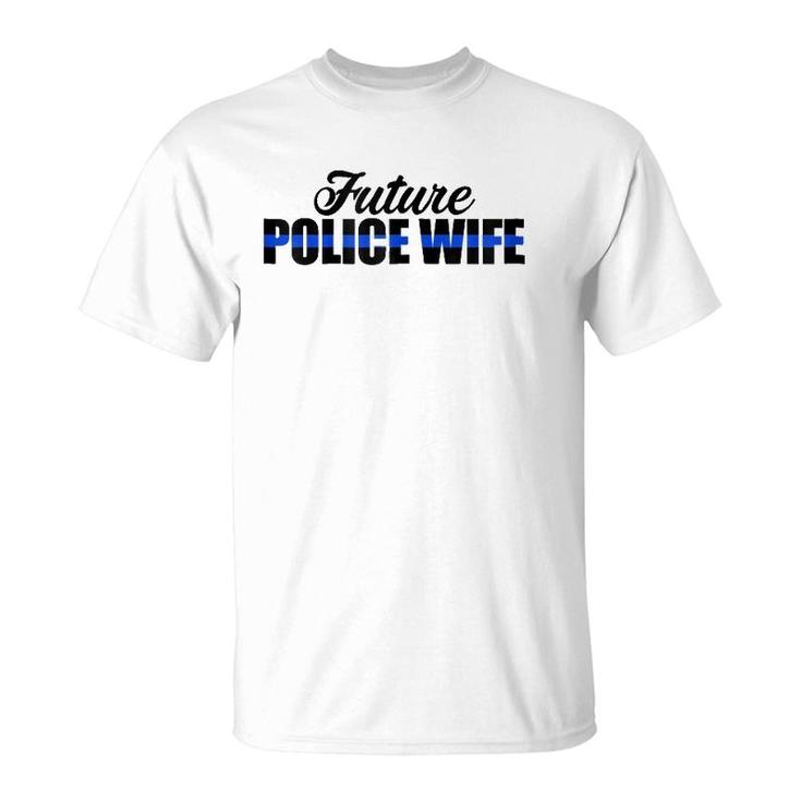 Womens Future Police Wife Thin Blue Line T-Shirt