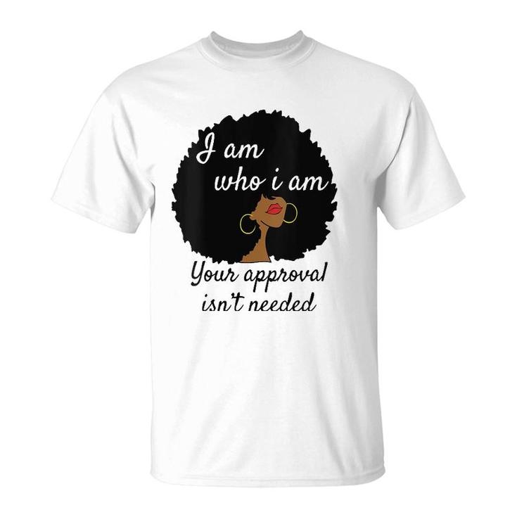 Womens I Am Who I Am Your Approval Isn't Needed Black Queen V-Neck T-Shirt