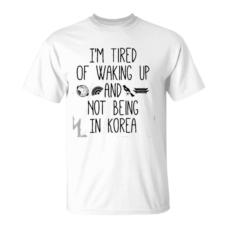 Womens I'm Tired Of Waking Up And Not Being In Korea Korean V-Neck T-Shirt