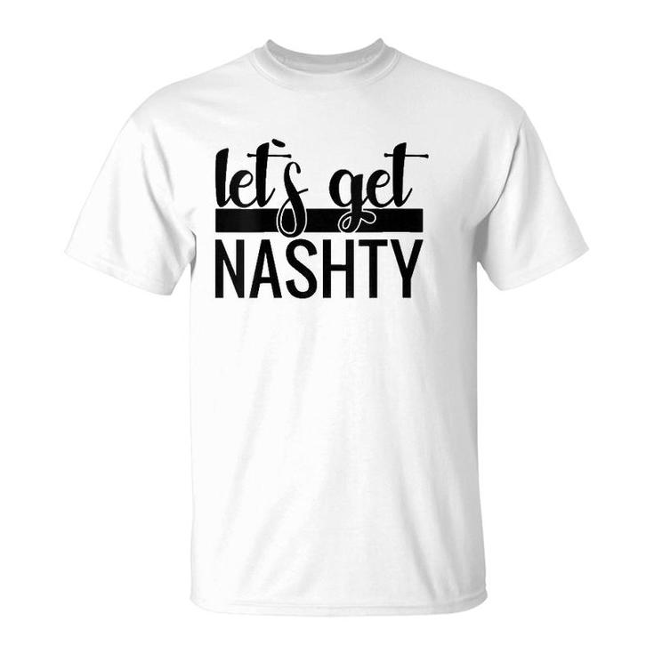Womens Let's Get Nashty Bachelorette Party Wedding Gift V-Neck T-Shirt