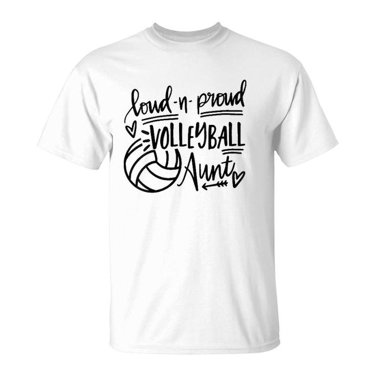 Womens Loud And Proud Volleyball Aunt Funny Aunt Game Day Vibes  T-Shirt