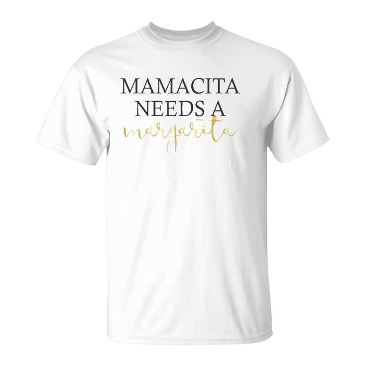 Womens Mamacita Needs A Margarita For Women Cinco De Mayo T-Shirt