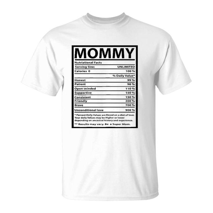 Womens Mommy Gift Funny Nutrition Facts For Mother's Day T-Shirt