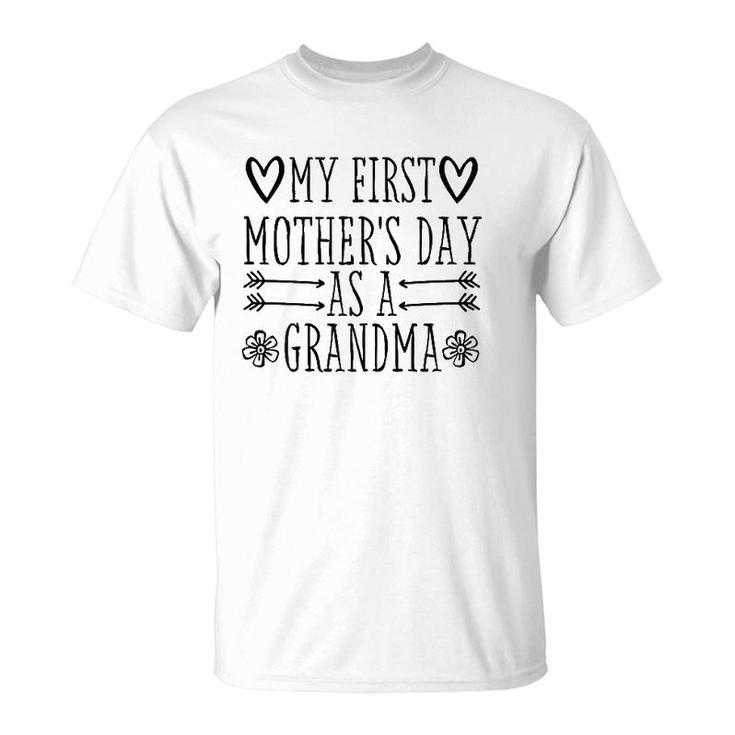 Womens My First Mother's Day As Grandma 2021 Happy To Me You Funny T-Shirt