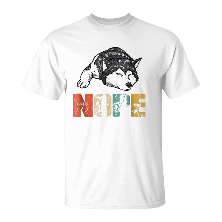 Womens Nope Siberian Husky Dog Breed T-Shirt