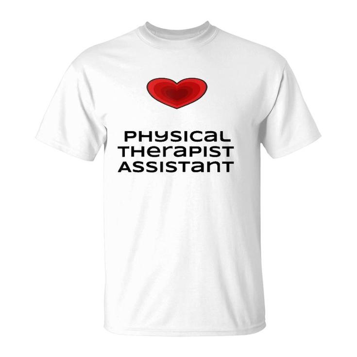 Womens Physical Therapist Assistant Love Tee T-Shirt