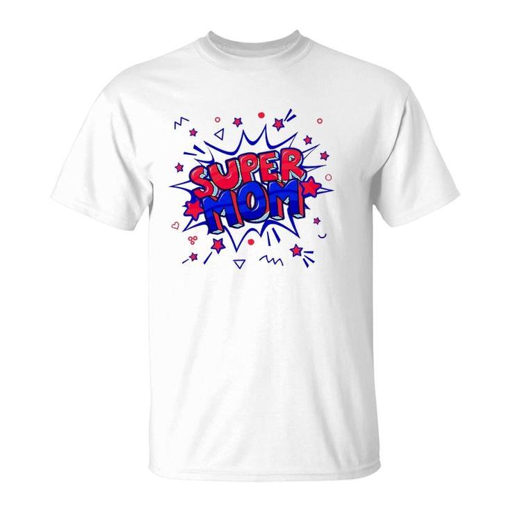 Womens Super Mom In Red And Blue For Mother's Day Or Birthday T-Shirt