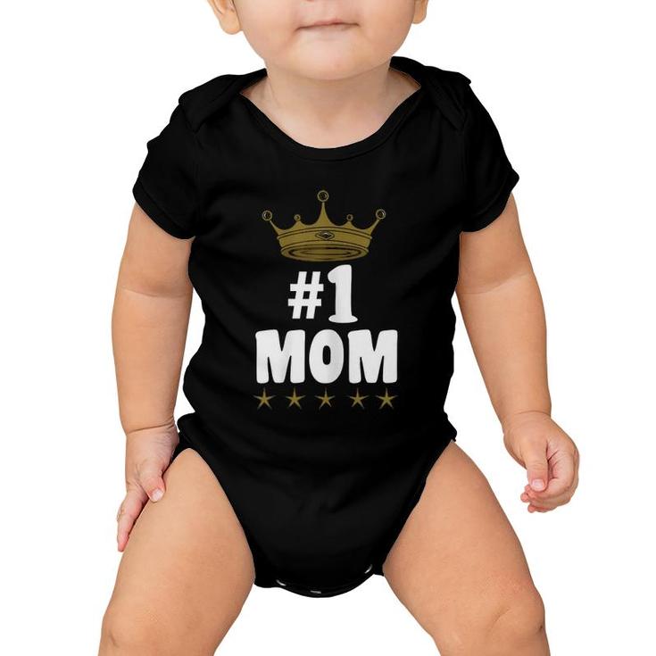 1 Mom Worlds Best Mother's Day Best Mom Ever Baby Onesie