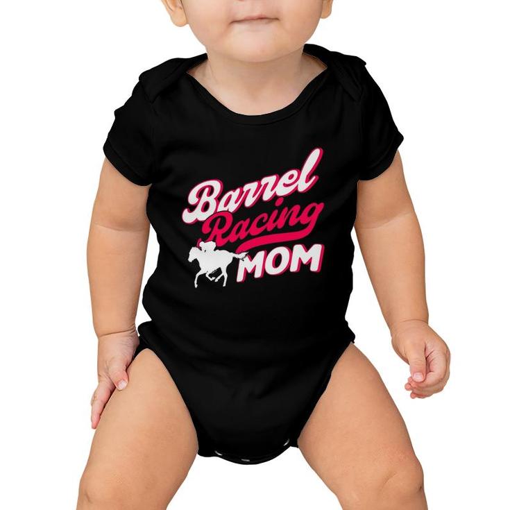 Barrel Racing Mom Barrel Racer Baby Onesie