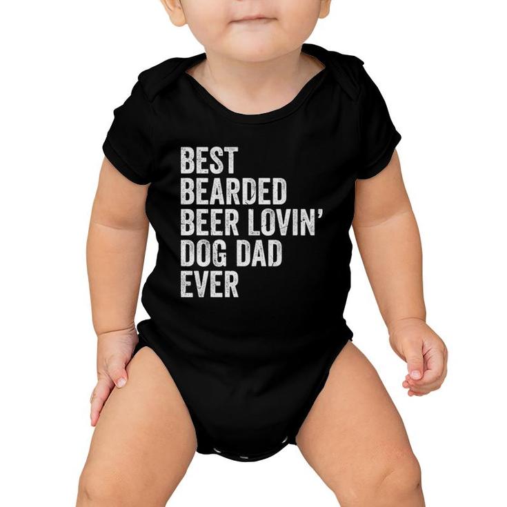 Best Bearded Beer Lovin Dog Dad Ever Design Baby Onesie