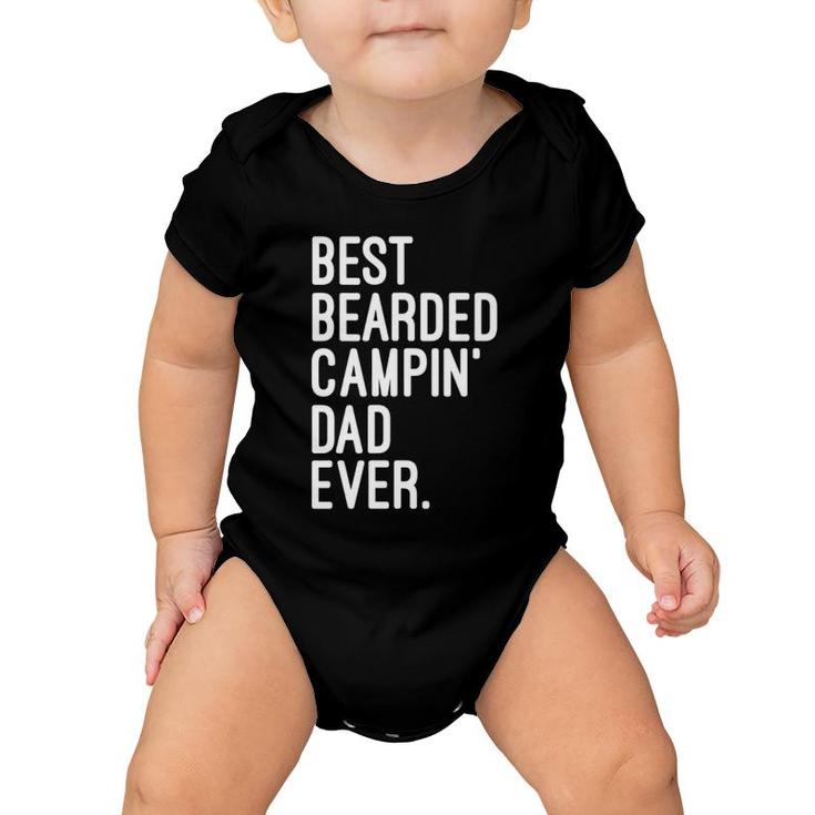 Best Bearded Campin' Dad Ever Outdoor Camping Life Baby Onesie