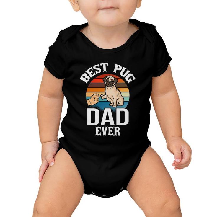 Best Dog Dad Ever Pug Retro Vintage Baby Onesie