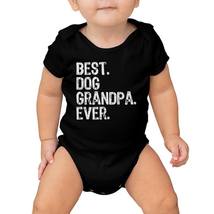 Best Dog Grandpa Ever Funny Cool Gift Father's Day Baby Onesie