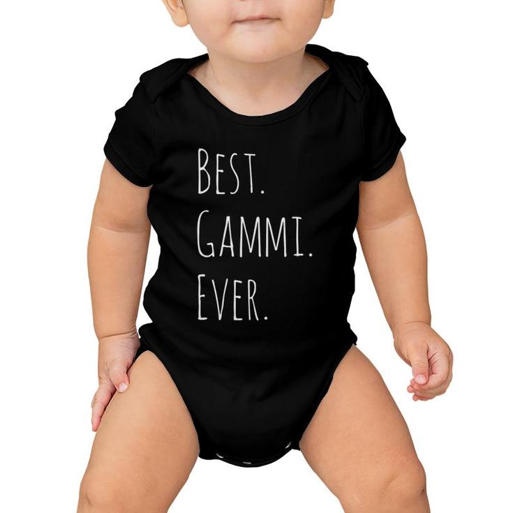 Best Gammi Ever Gift For Your Grandmother Baby Onesie