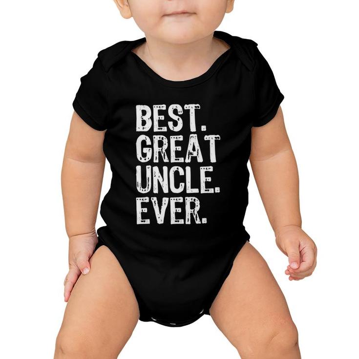 Best Great Uncle Ever Cool Funny Gift Father's Day Baby Onesie