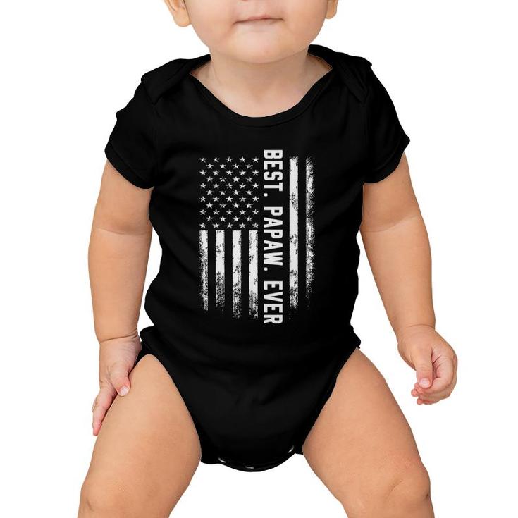 Best Papaw Ever American Flag Gift For Men Father's Day Baby Onesie