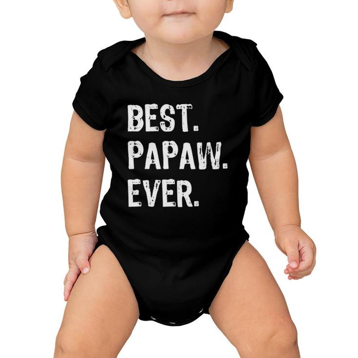 Best Papaw Ever Cool Funny Gift Father's Day Baby Onesie
