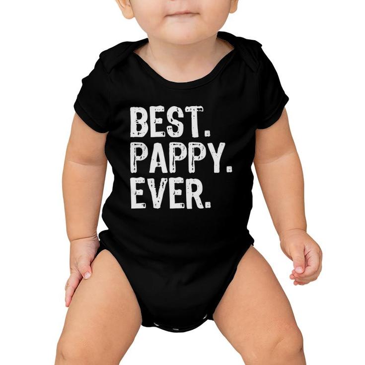 Best Pappy Ever Grandpa Cool Funny Gift Father's Day Baby Onesie