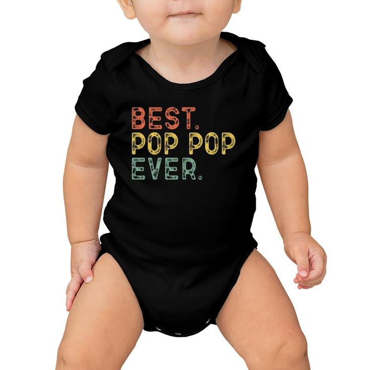 Best Pop-Pop Ever Vintage Gift Grandpa Poppop Father's Day Baby Onesie