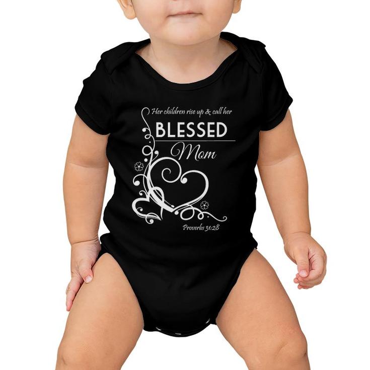 Blessed Mom Proverbs 3128 Christian Gift For Mother Baby Onesie