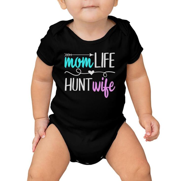 Bow Hunter Mom Life Hunters Wife Gift Funny Duck Deer Hunting Baby Onesie