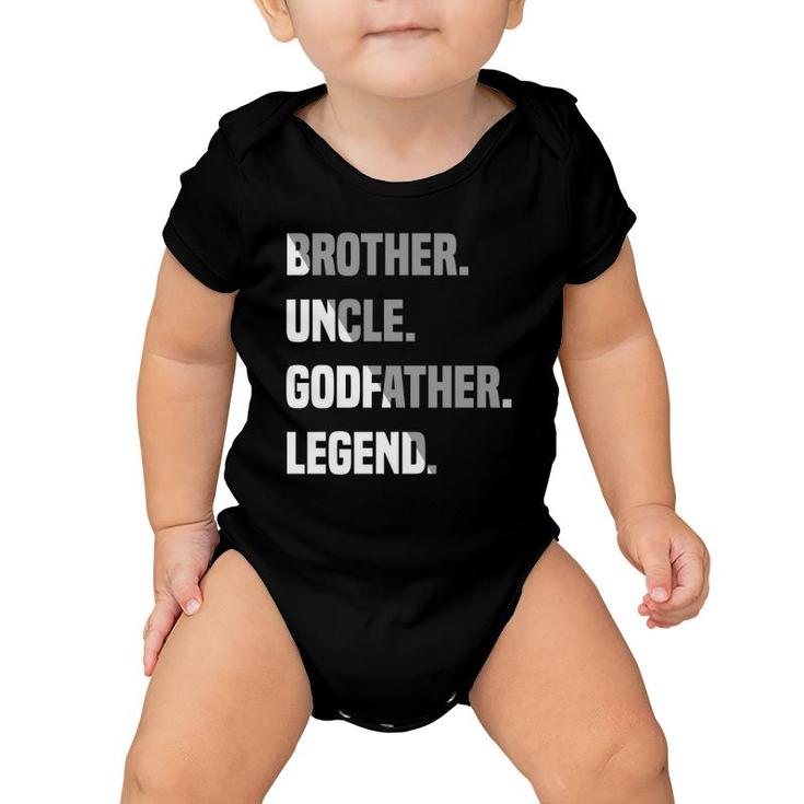 Brother Uncle Godfather Legend Matching Family Baby Onesie