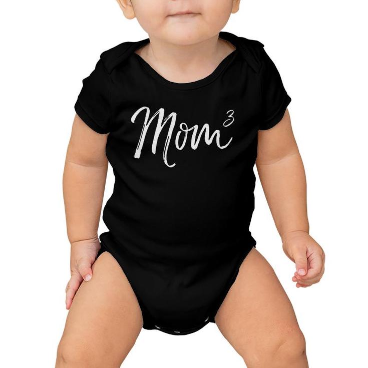 Cute Mother Of 3 Pregnancy Announcement Gift Cute Mom Cubed  Baby Onesie