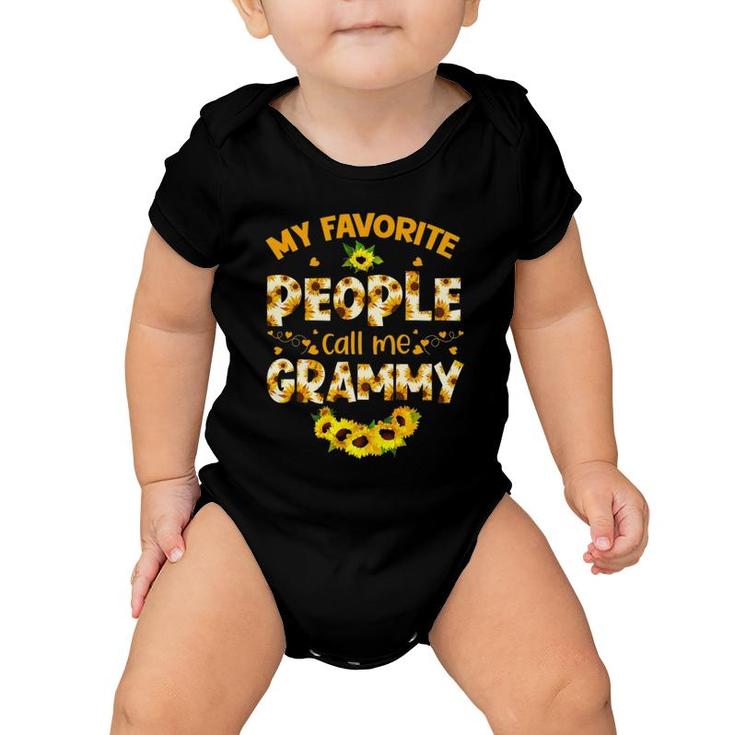 Cute My Favorite People Call Me Grammy Sunflower Mothers Day Baby Onesie
